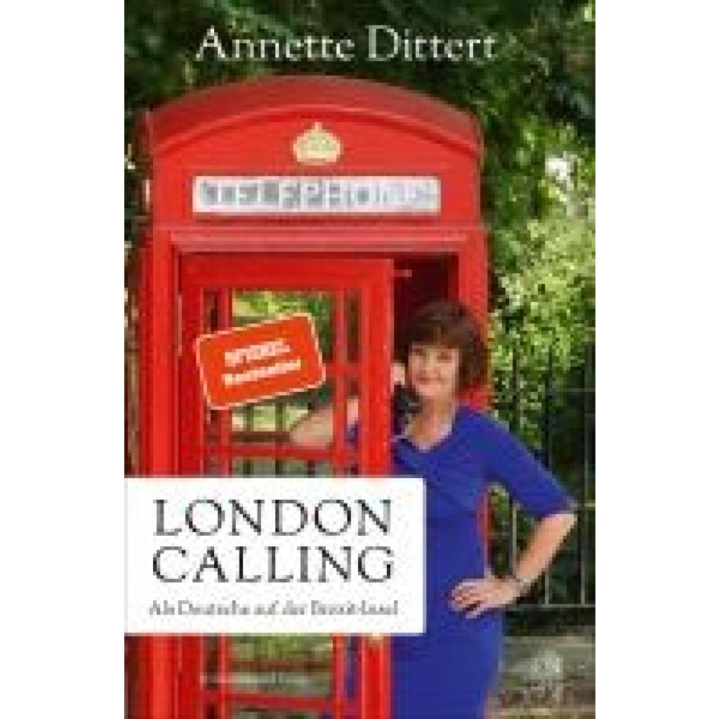9783455020946 - Dittert Annette London Calling