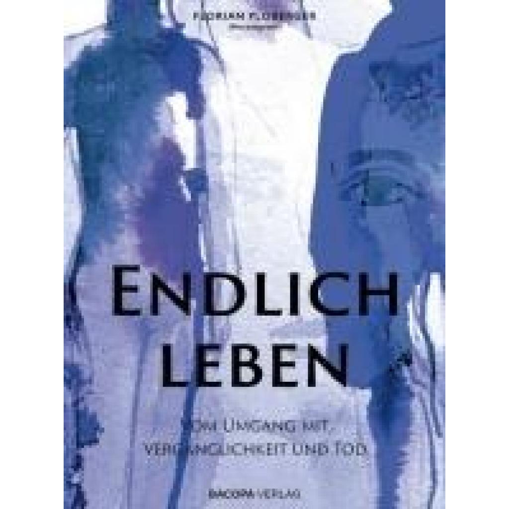 9783991140986 - Endlich leben 9783991140986 - Endlich leben