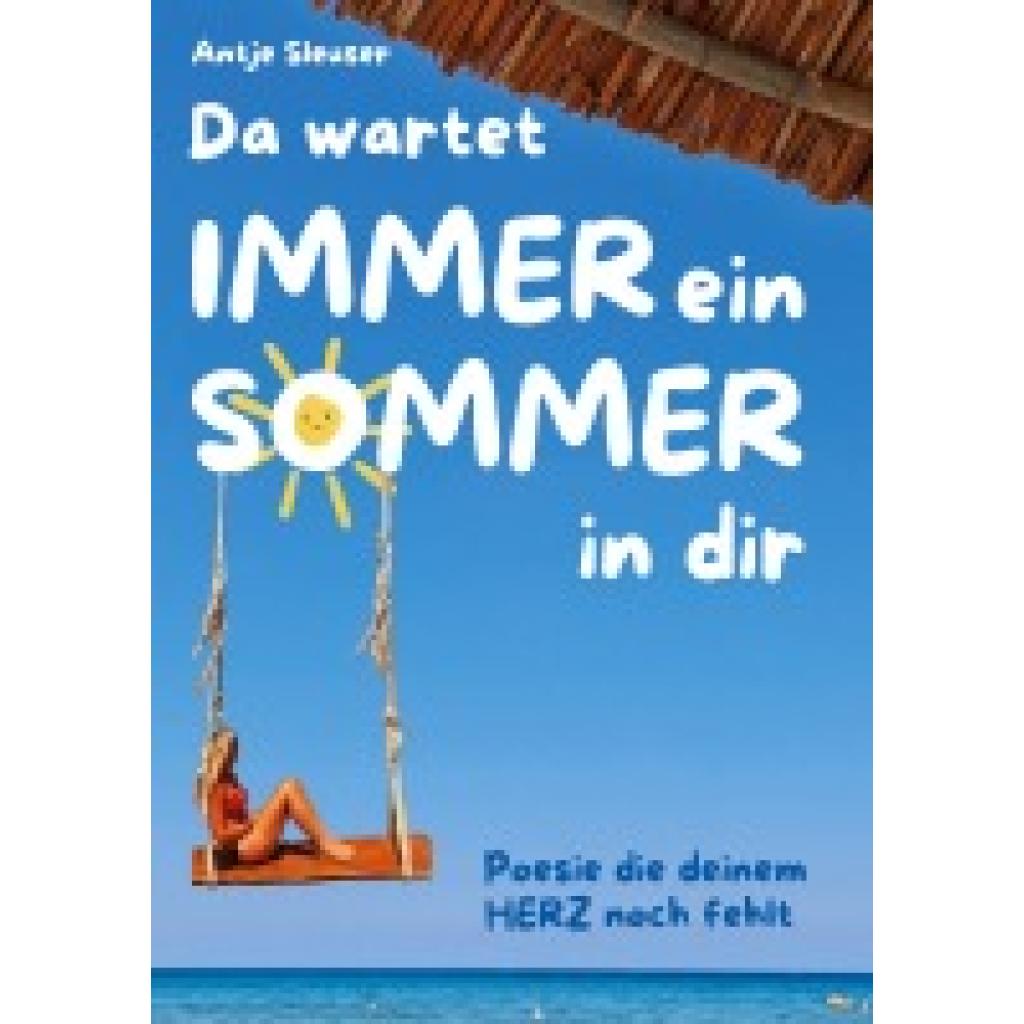 9783769339758 - Sleuser Antje Da wartet immer ein Sommer in dir