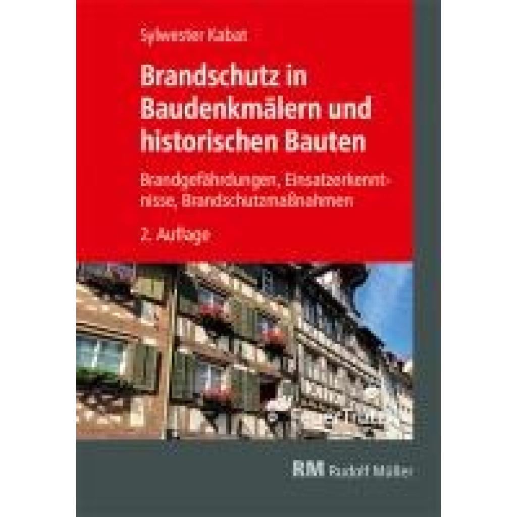 9783481049096 - Kabat Sylwester Brandschutz in Baudenkmälern und historischen Bauten 9783481049096 - Kabat Sylwester Brandschutz in Baudenkmälern und historischen Bauten