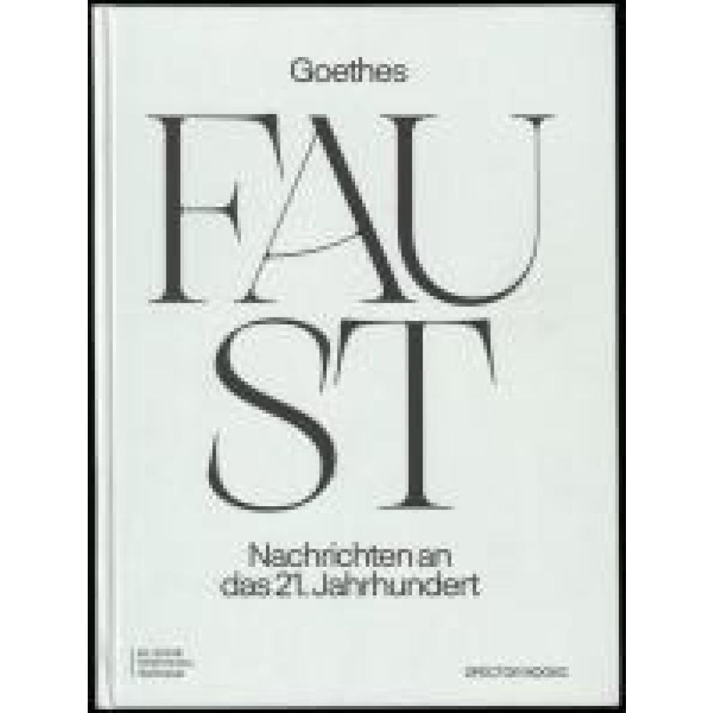 9783959058810 - Klassik Stiftung Weimar Goethes Faust