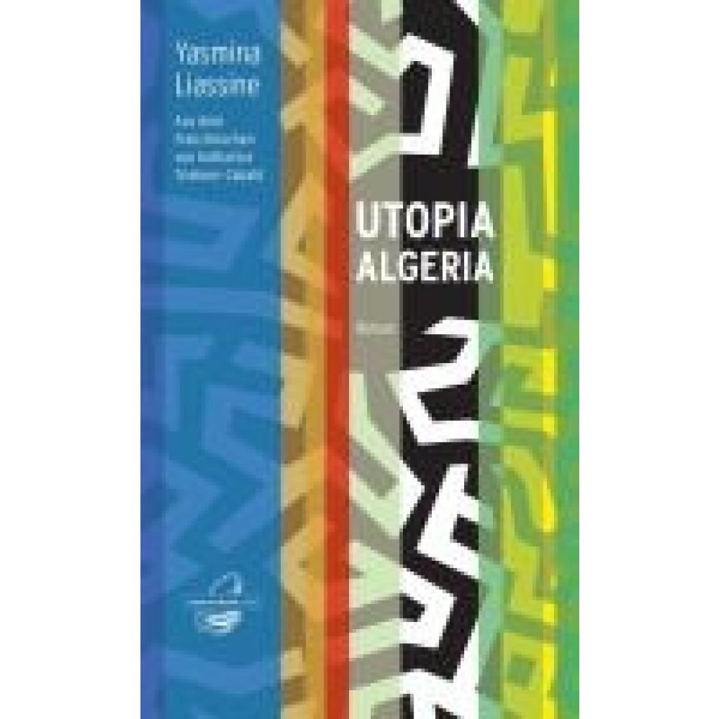 9783946687061 - Liassine Yasmina Utopia Algeria
