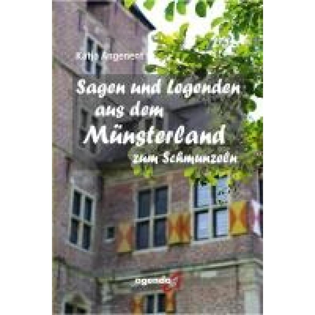 9783896889119 - Angenent Katja Sagen und Legenden aus dem Münsterland zum Schmunzeln