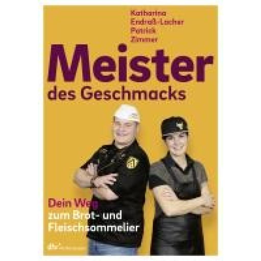 9783866413634 - Endraß-Lacher Katharina Meister des Geschmacks