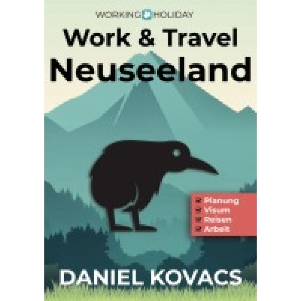 9783769351026 - Kovacs Daniel Work and Travel Neuseeland