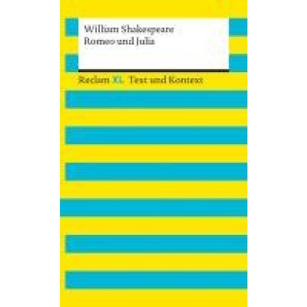 9783150161654 - Romeo und Julia Textausgabe mit Kommentar und Materialien - William Shakespeare Taschenbuch