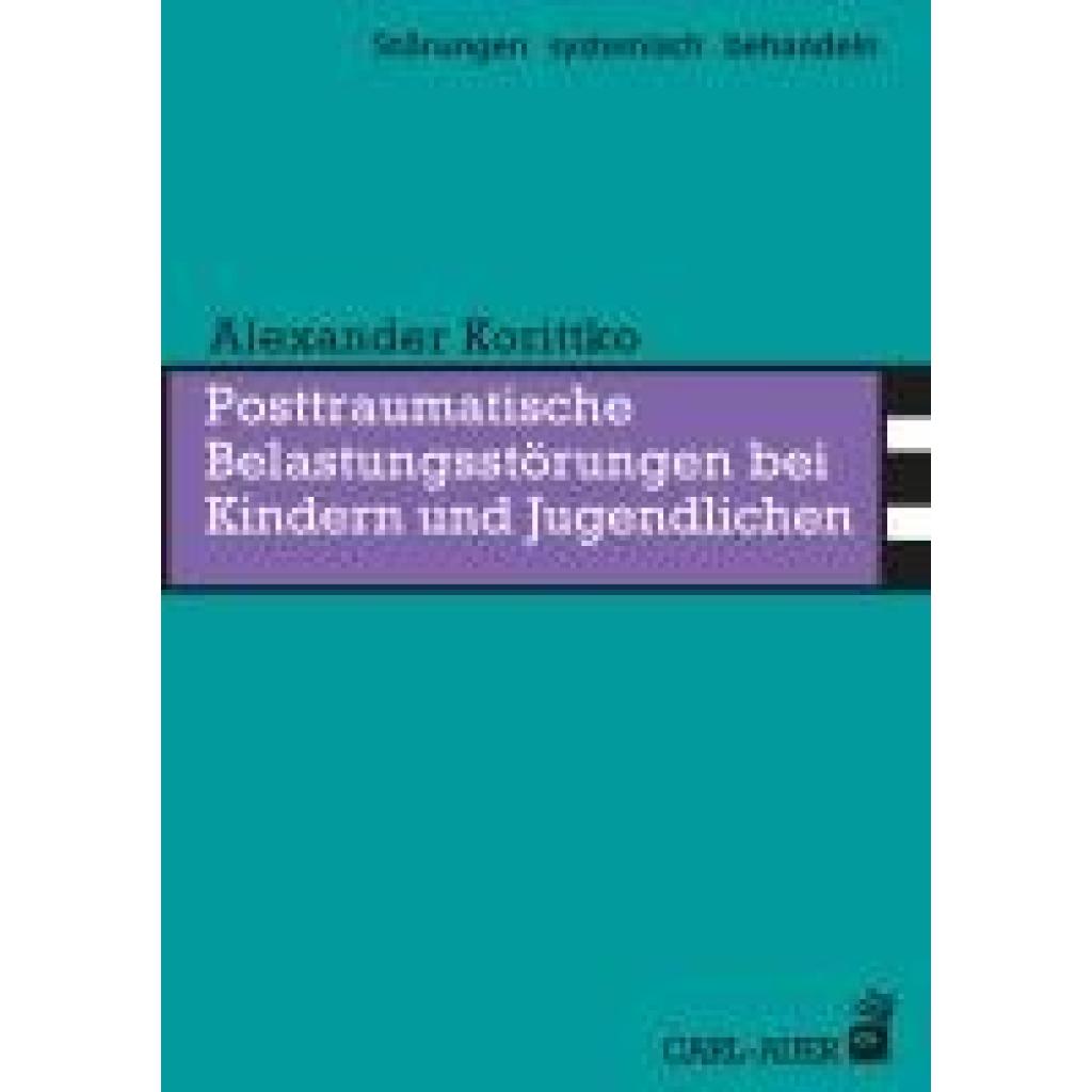 9783849706104 - Korittko Alexander Posttraumatische Belastungsstörungen bei Kindern und Jugendlichen