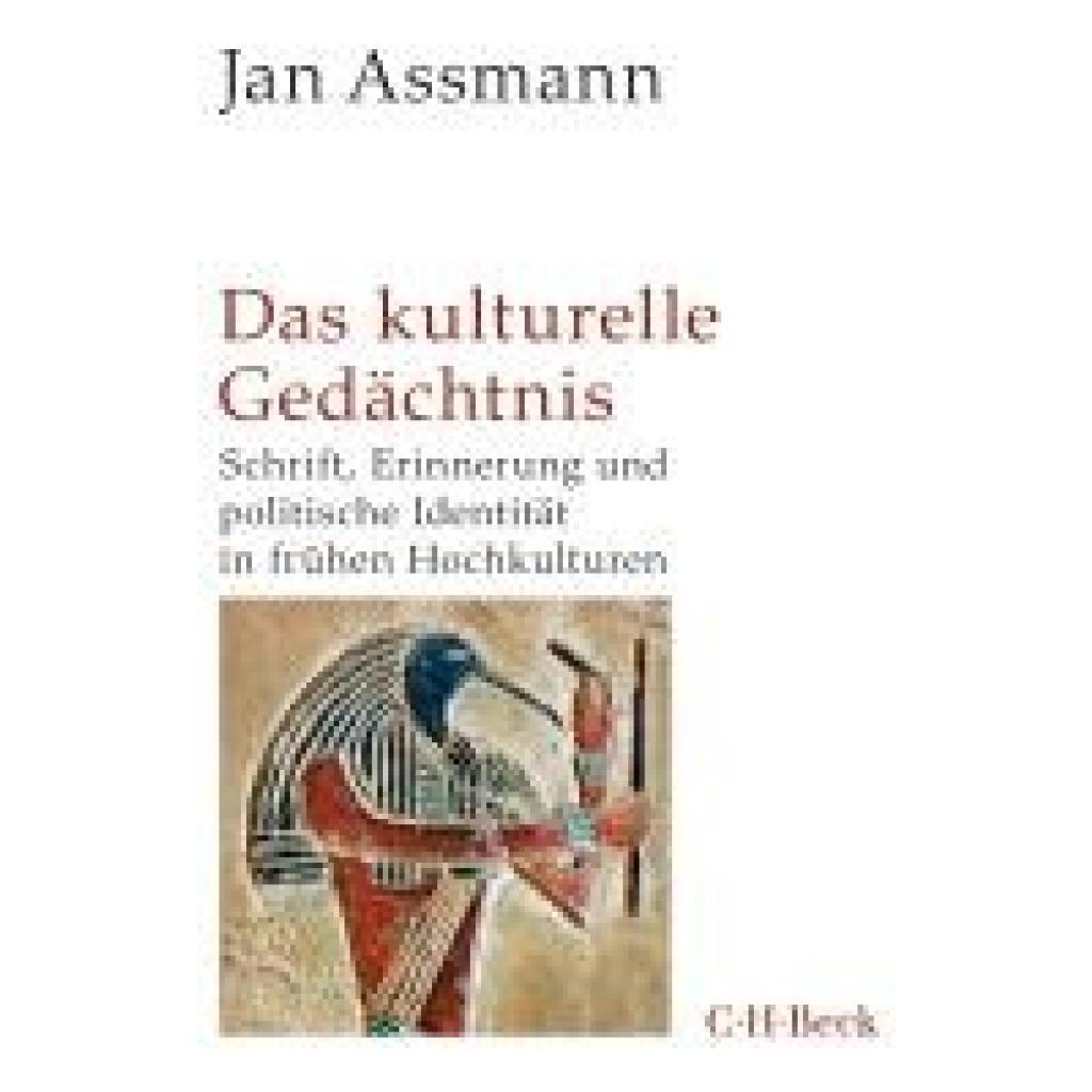 9783406836077 - Assmann Jan Das kulturelle Gedächtnis 9783406836077 - Assmann Jan Das kulturelle Gedächtnis