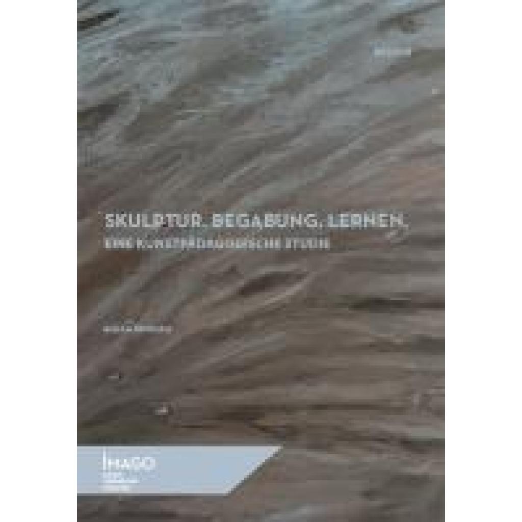 9783968481692 - Smolka Alexa Skulptur Begabung Lernen