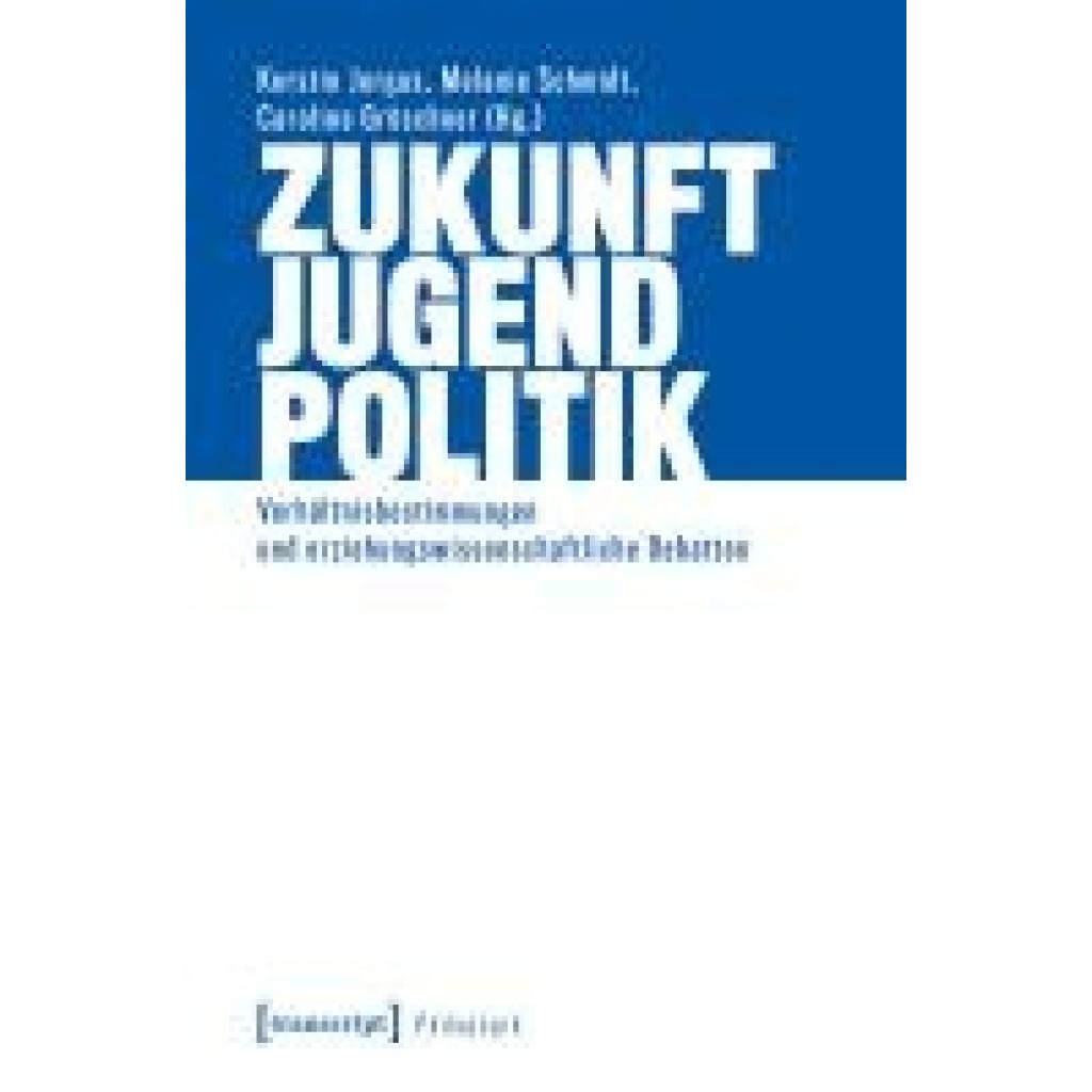 9783837670691 - Zukunft - Jugend - Politik