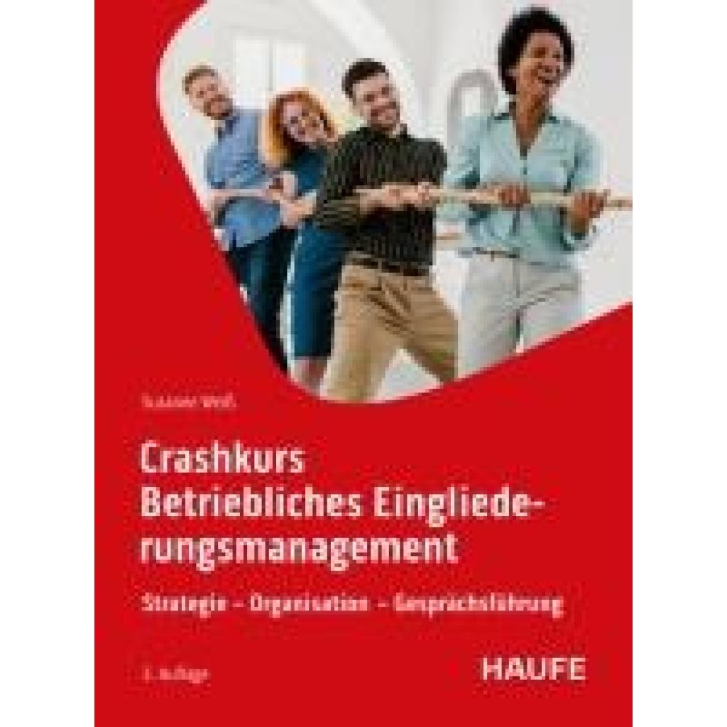 9783648183496 - Weiß Susanne Crashkurs Betriebliches Eingliederungsmanagement
