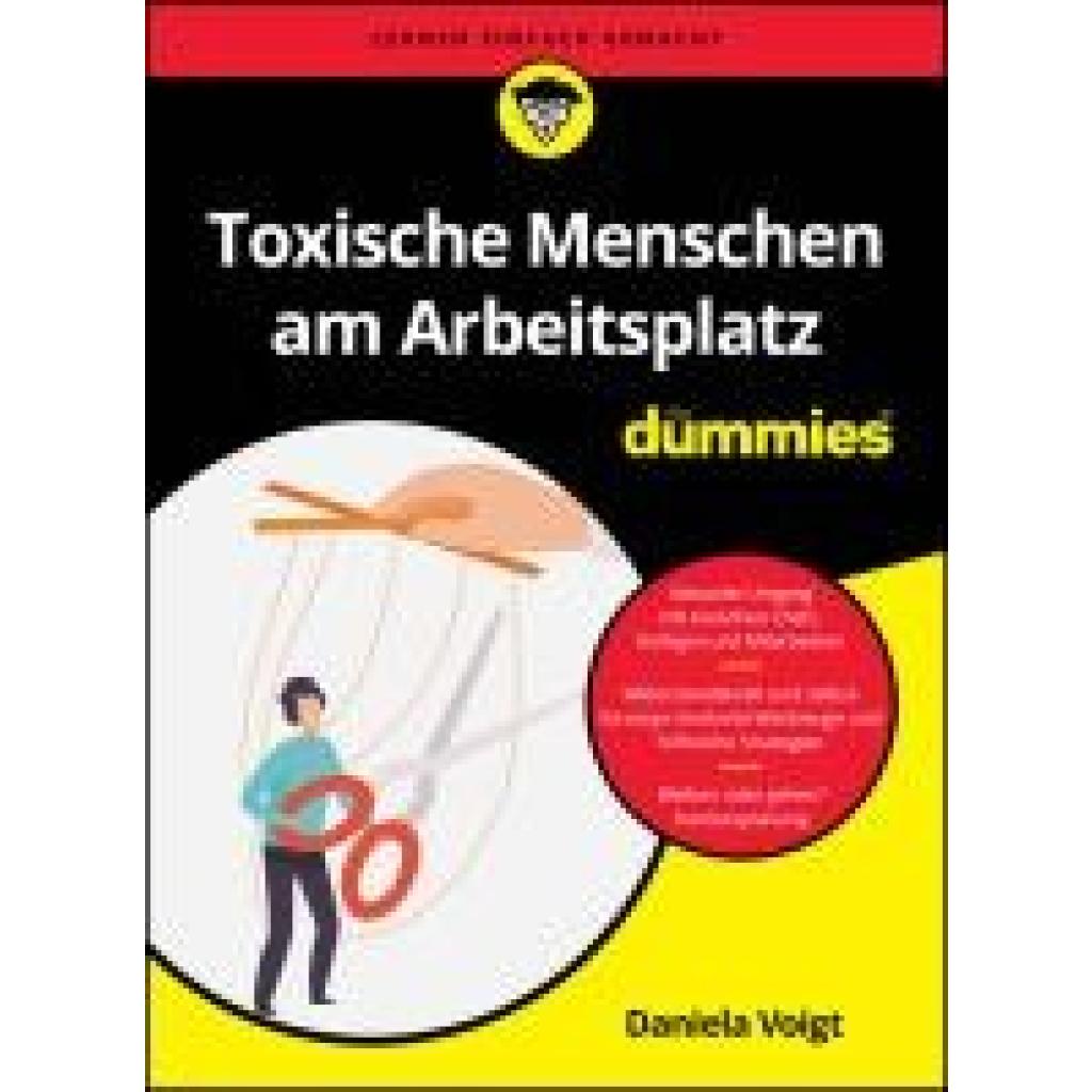 9783527723546 - Voigt Daniela Toxische Menschen am Arbeitsplatz für Dummies