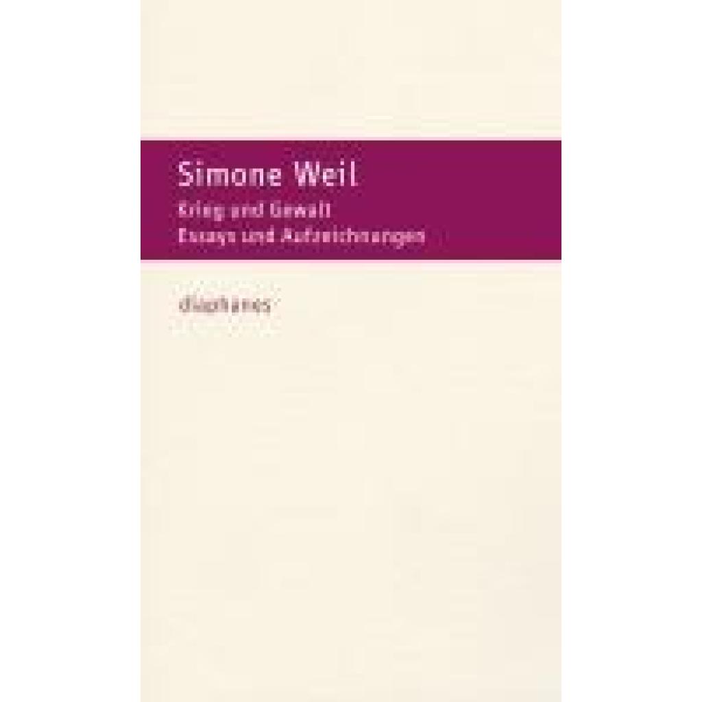 9783035808216 - Weil Simone Krieg und Gewalt