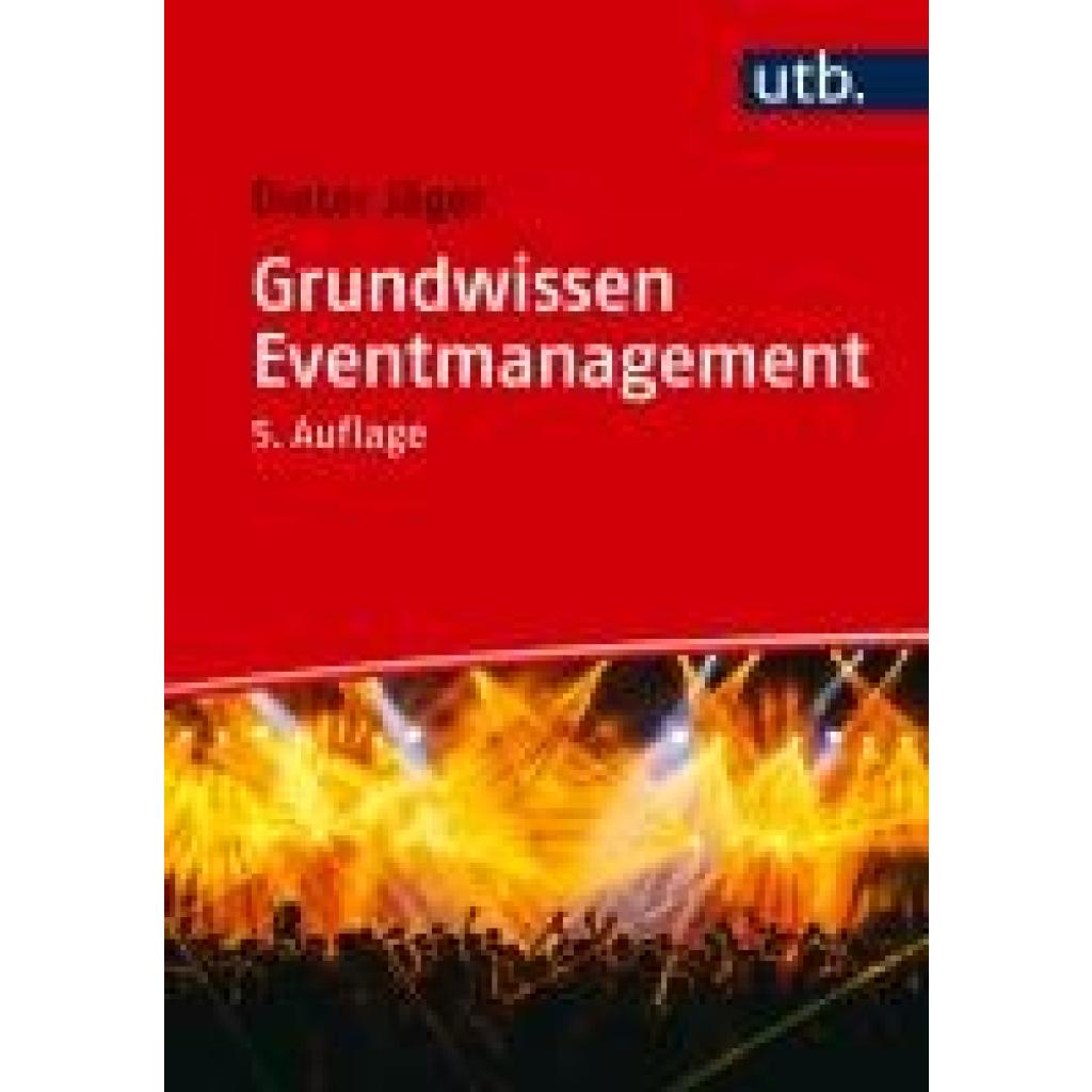 9783825263591 - Jäger Dieter Grundwissen Eventmanagement