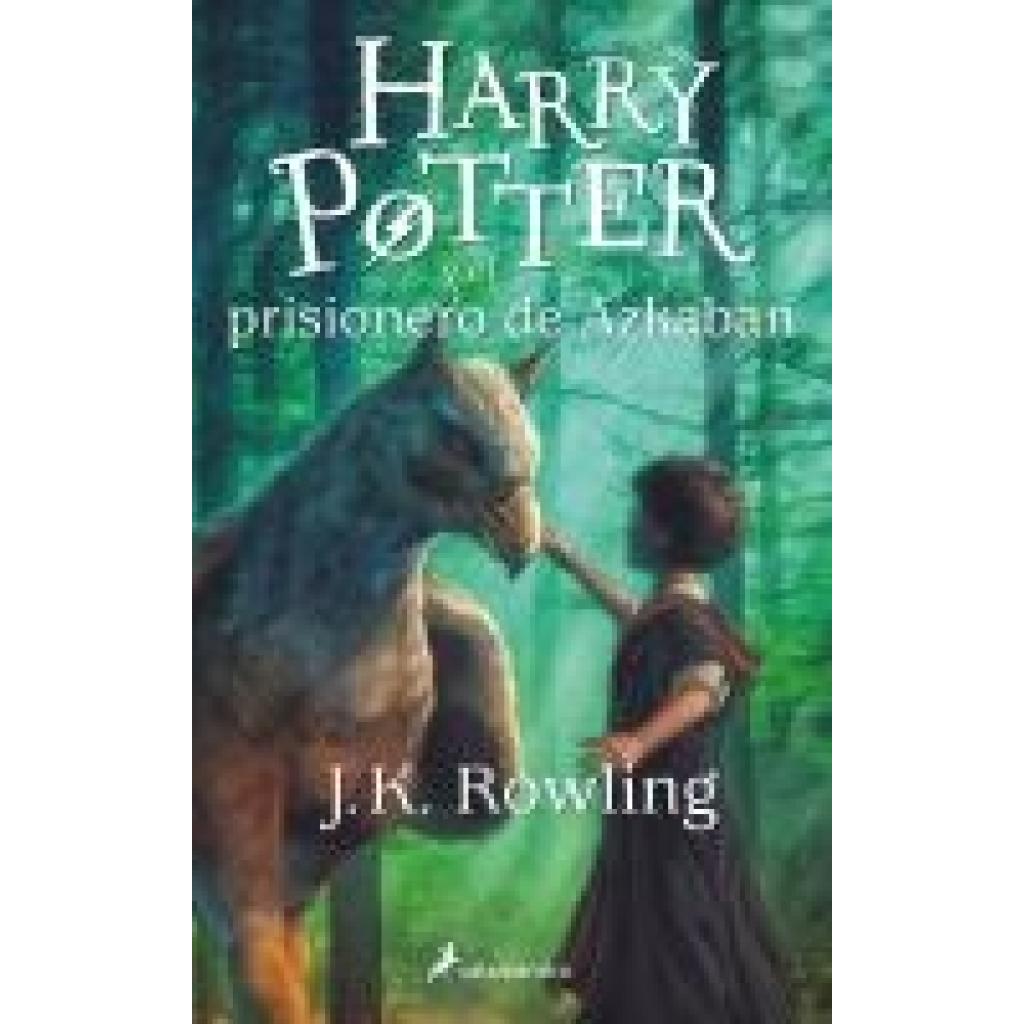 9788498386332 - Harry Potter spanische Ausgabe 3 Harry Potter y el prisionero de Azkaban - JK Rowling Kartoniert (TB)