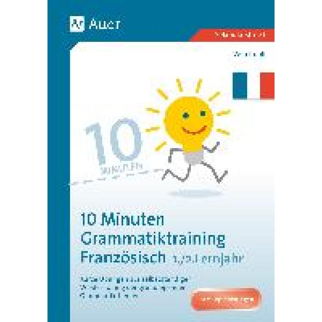 9783403084235 - 10-Minuten-Grammatiktraining Französisch 1 2 Lernjahr - Vera Knoll Geheftet