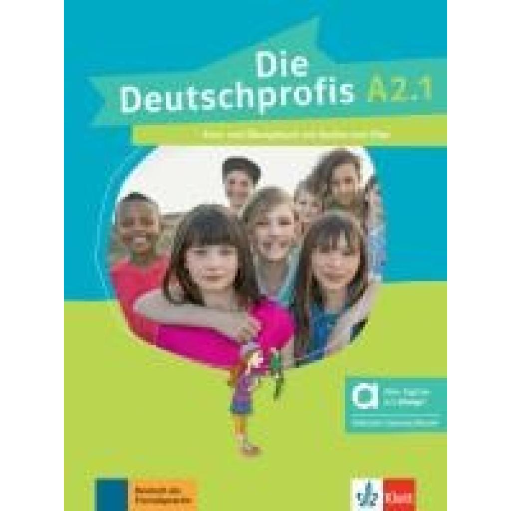 9783126765534 - Die Deutschprofis A21 - Hybride Ausgabe allango Kurs- und Übungsbuch mit Audios und Clips inklusive Lizenzschlüssel allango (24 Monate)