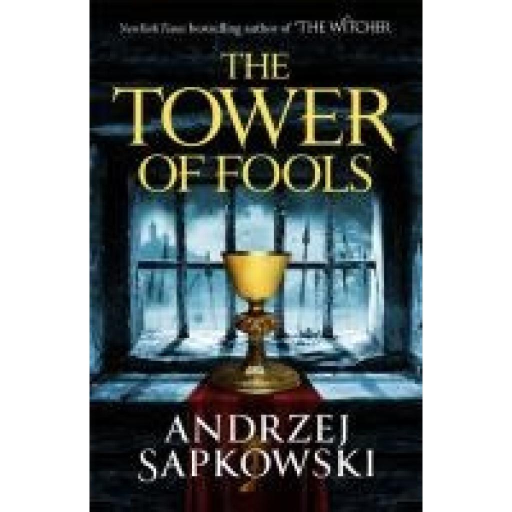 9781473226142 - The Tower of Fools - Andrzej Sapkowski Kartoniert (TB)