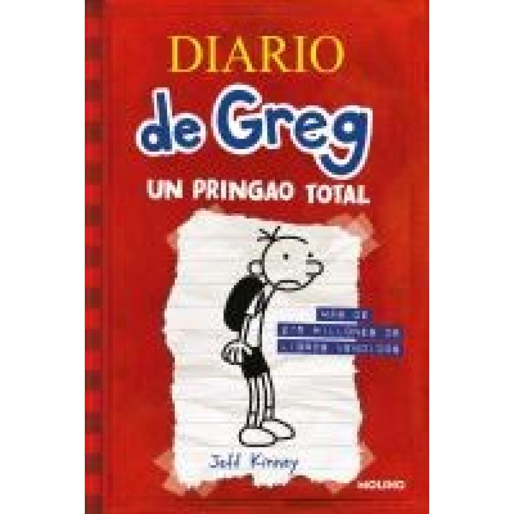 9788498672220 - Jeff Kinney - GEBRAUCHT El diario de Greg Un pringao total - Preis vom 14112023 060849 h