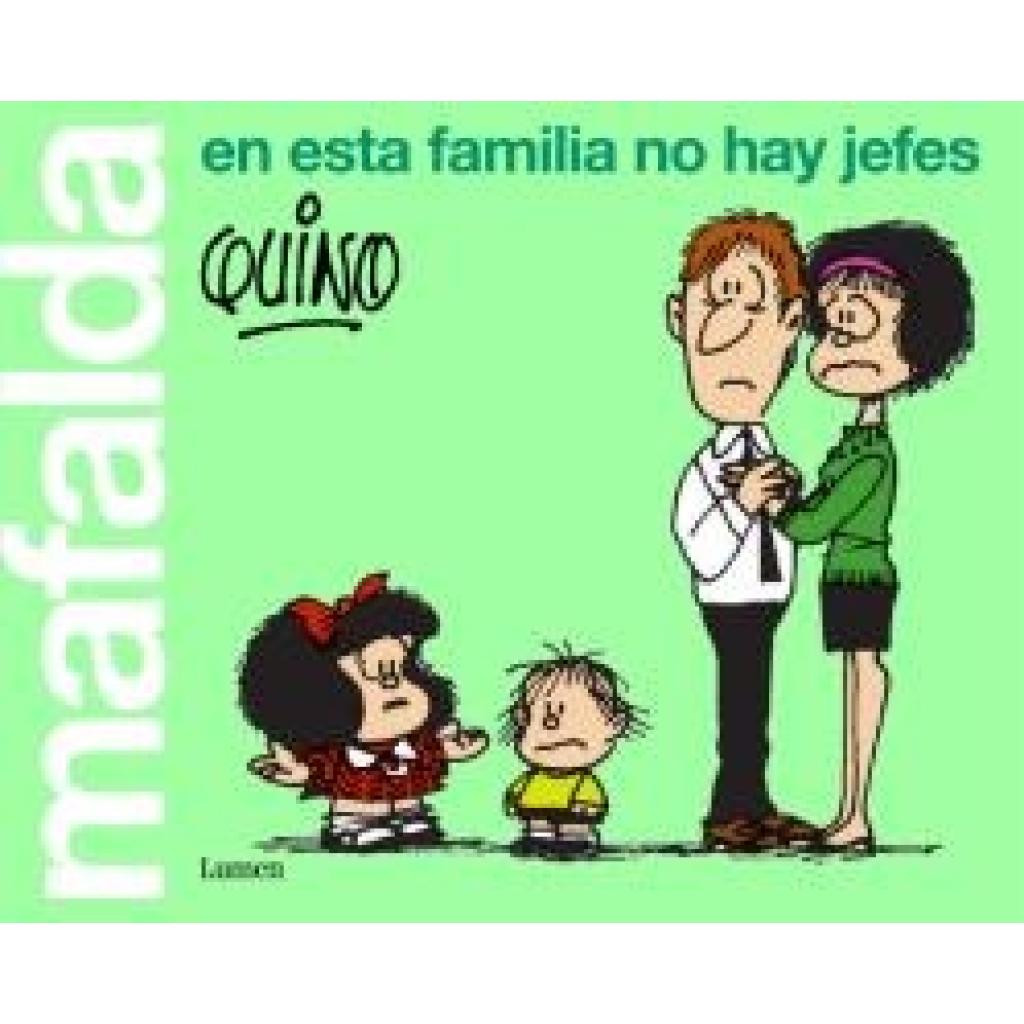 9788426407283 - Mafalda en esta familia no hay jefes - Quino Taschenbuch