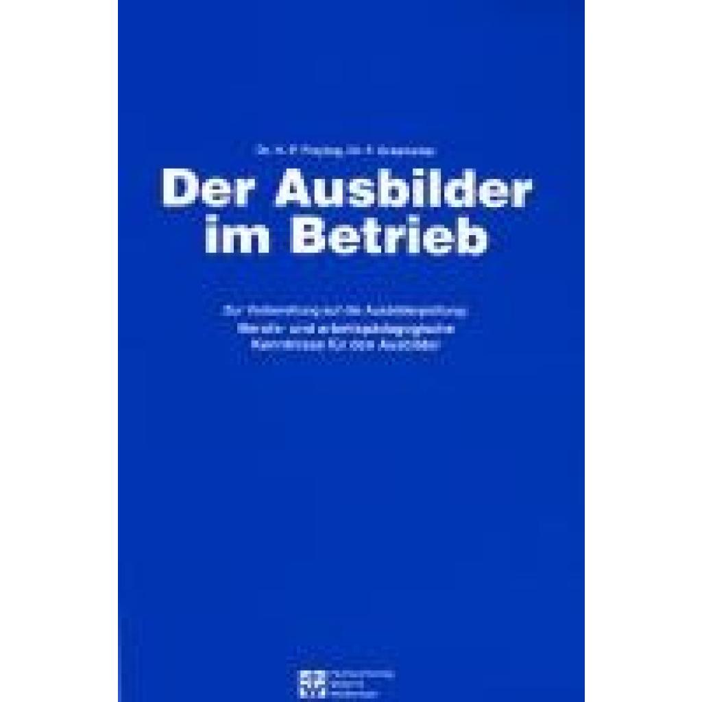 Der Ausbilder im Betrieb