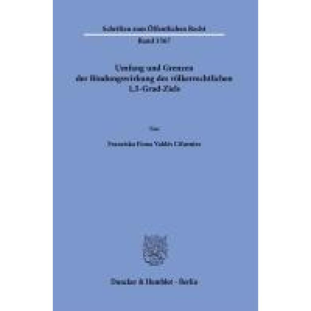 9783428194834 - Valdés Cifuentes Franziska Fiona Umfang und Grenzen der Bindungswirkung des völkerrechtlichen 15-Grad-Ziels