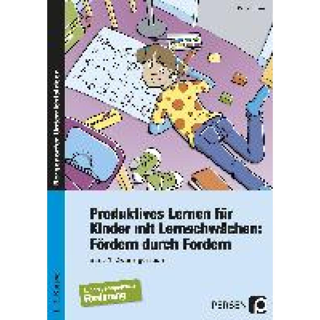 9783834438577 - Produktives Lernen für Kinder mit Lernschwächen Fördern durch Fordern Bd1 Zwanzigerraum - Petra Scherer Geheftet