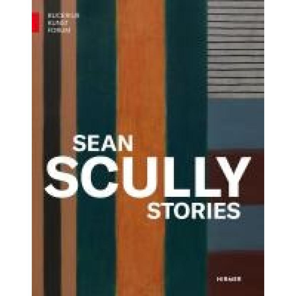 9783777444994 - Baumstark Kathrin Sean Scully - Stories