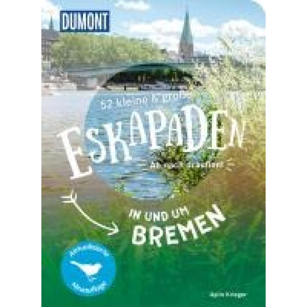 9783616028293 - Krieger Aylin 52 kleine & große Eskapaden in und um Bremen