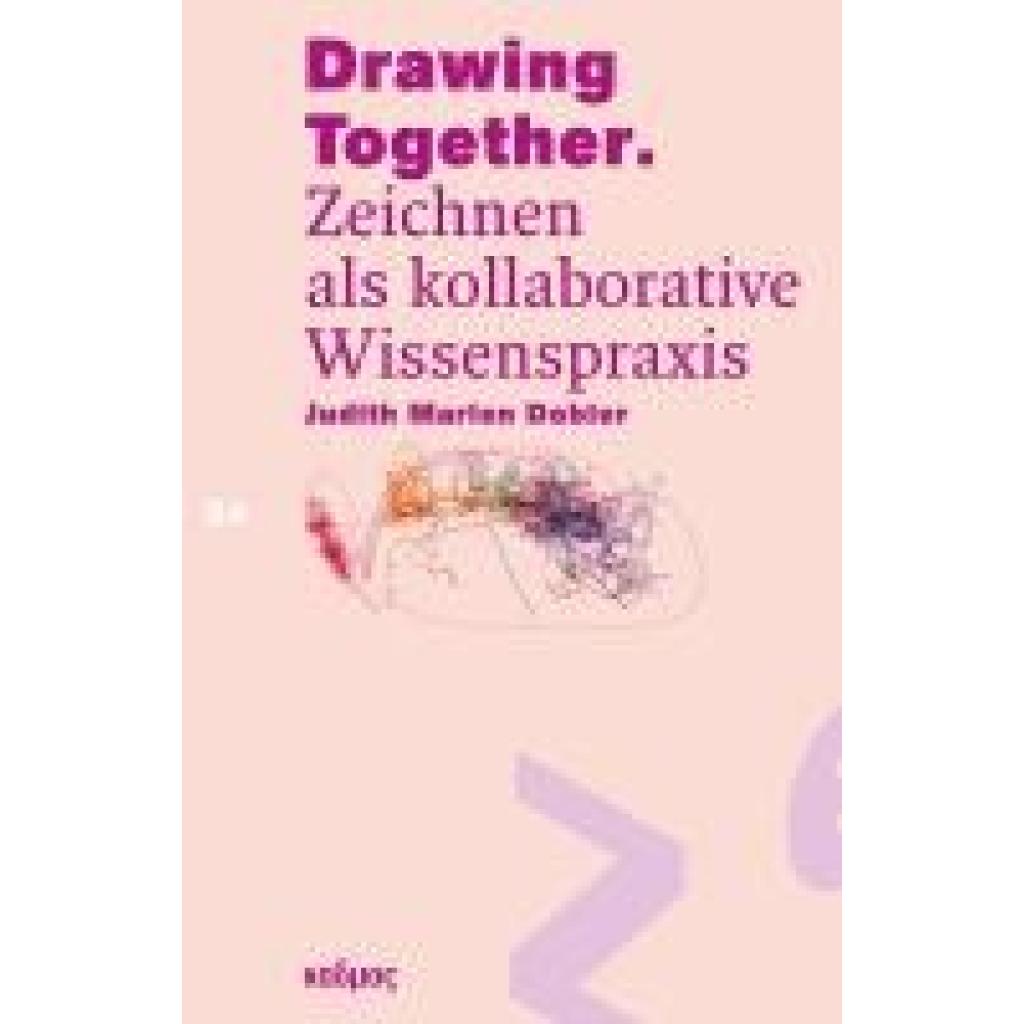 9783865995902 - Dobler Judith Marlen Drawing Together