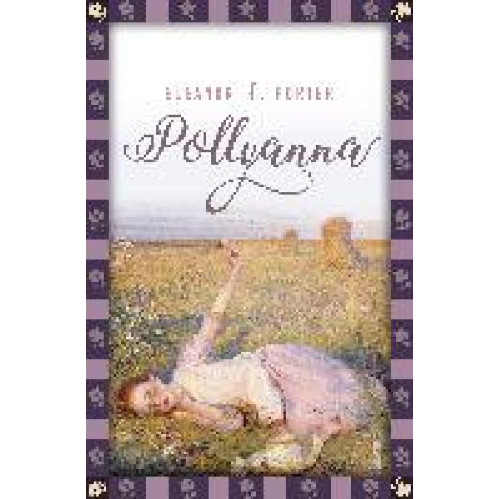 9783730606612 - Eleanor H Porter Pollyanna - Eleanor H Porter Gebunden