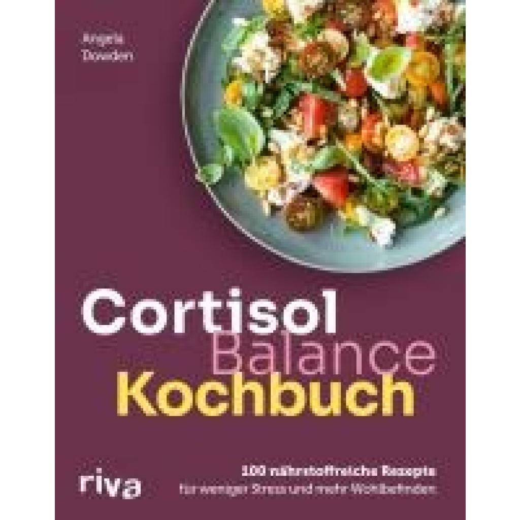 9783742328748 - Dowden Angela Cortisol-Balance-Kochbuch