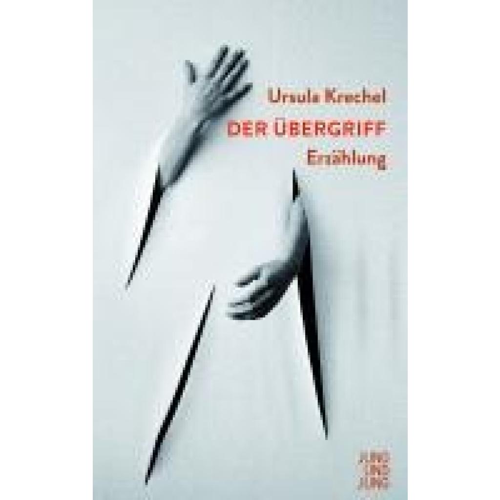 9783990272725 - Der Übergriff - Ursula Krechel Taschenbuch