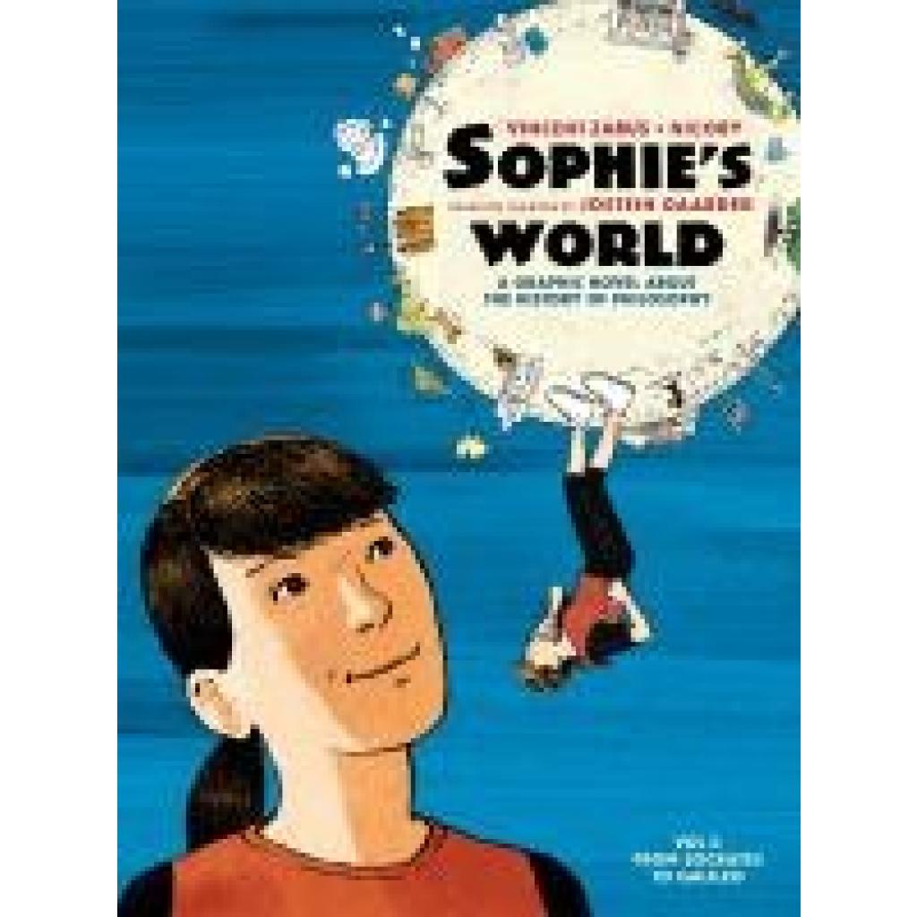 9781914224119 - Sophies World Vol I - Jostein Gaarder Kartoniert (TB) 9781914224119 - Sophies World Vol I - Jostein Gaarder Kartoniert (TB)