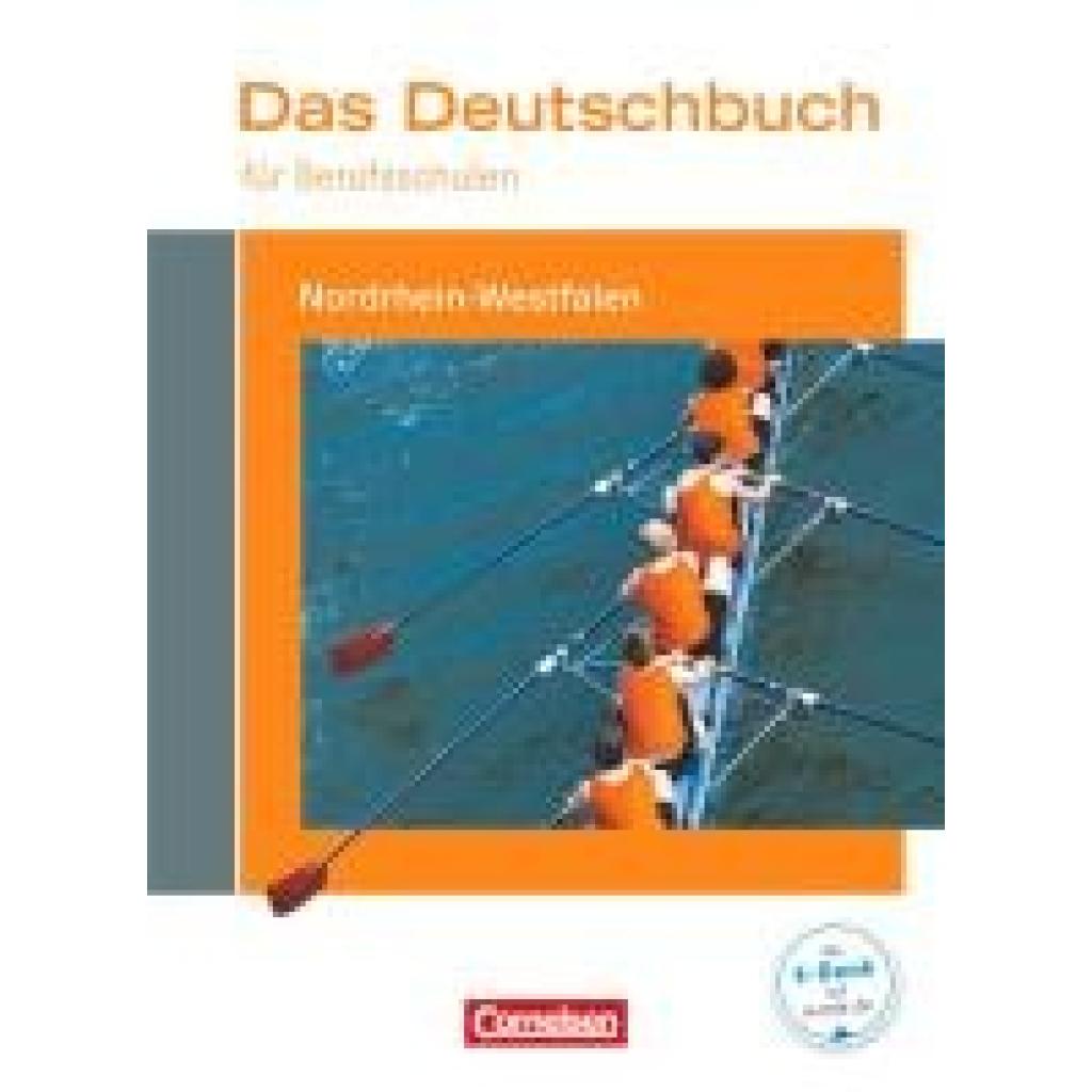 9783064511453 - Das Deutschbuch für Berufsschulen - Nordrhein-Westfalen - Martina Schulz-Hamann Kerstin Ansel-Röhrleef Helmut van Züren Kartoniert (TB)