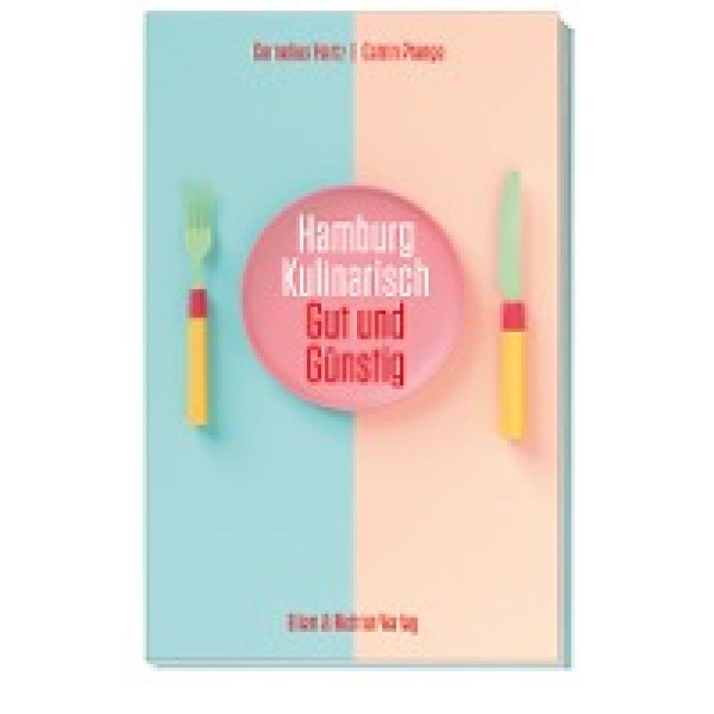 Hartz, Cornelius: Hamburg kulinarisch