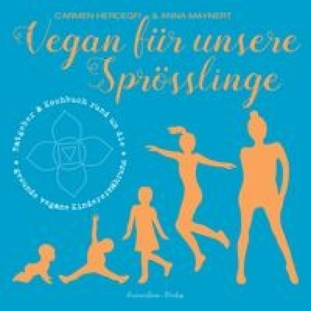 Hercegfi, Carmen: Vegan für unsere Sprösslinge