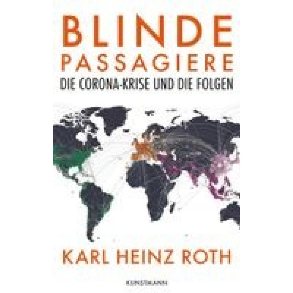 Roth, Karl Heinz: Blinde Passagiere