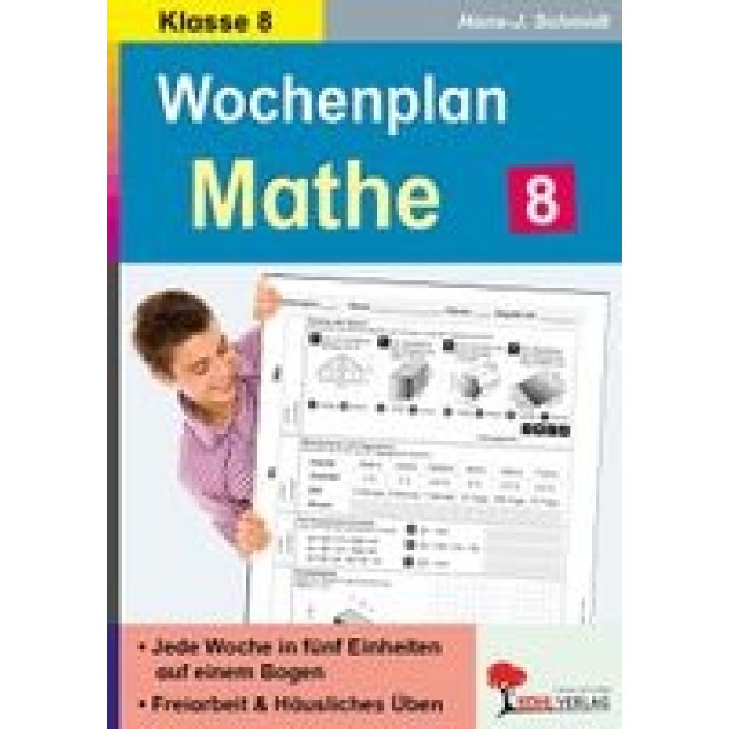 Schmidt, Hans-J.: Wochenplan Mathe / Klasse 8