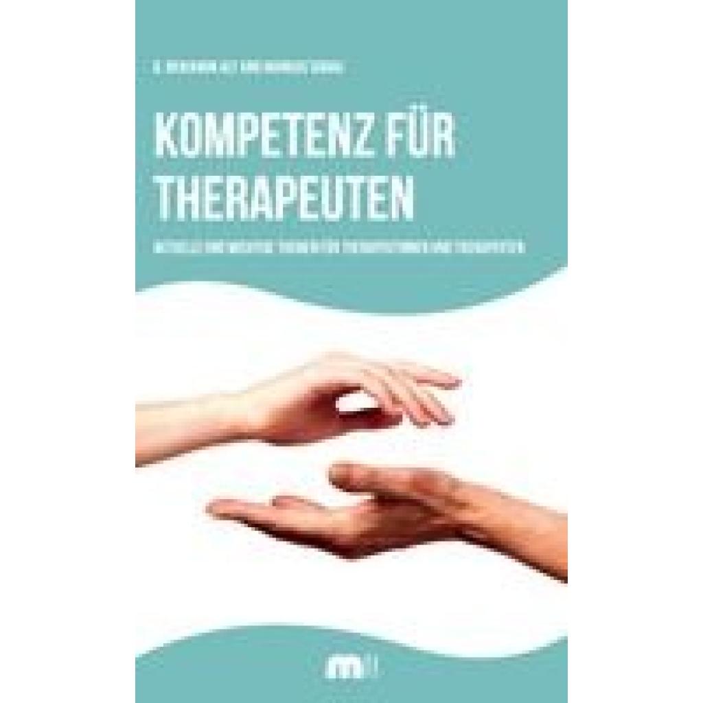 Alt, Denys Benjamin: Kompetenz für Therapeuten