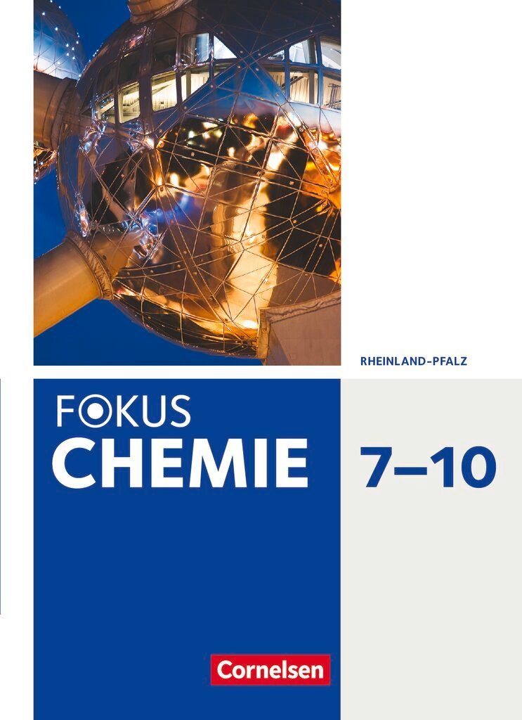 Fokus Chemie 7.-10. Schuljahr. Gymnasium Rheinland-Pfalz - Schülerbuch