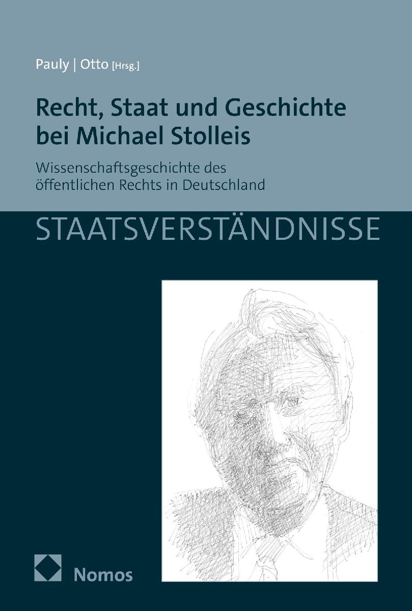 Recht, Staat und Geschichte bei Michael Stolleis