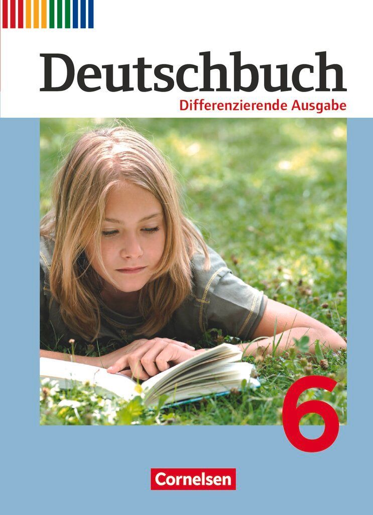 Deutschbuch 6. Schuljahr. Schülerbuch. Differenzierende Ausgabe