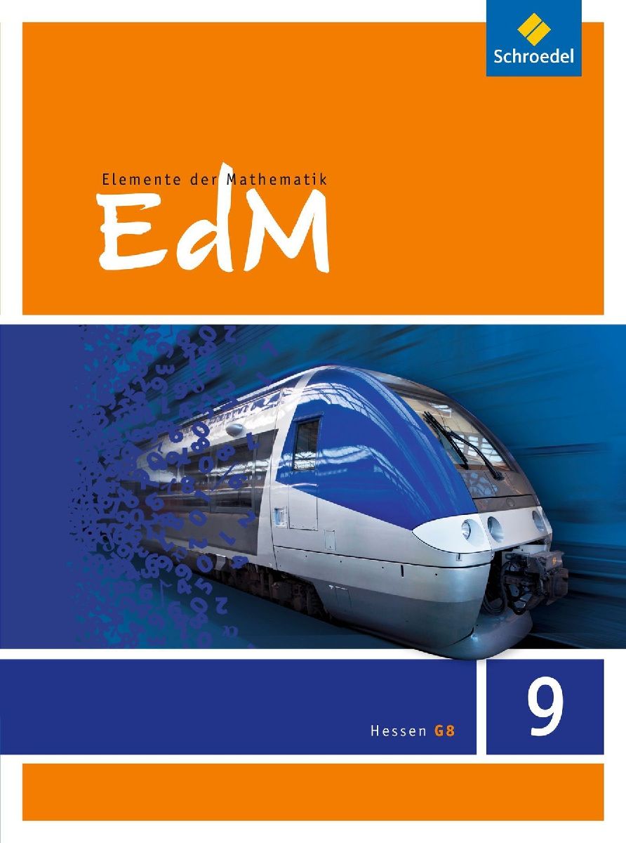 Elemente der Mathematik 9. Schulbuch. Sekundarstufe 1. G8. Hessen
