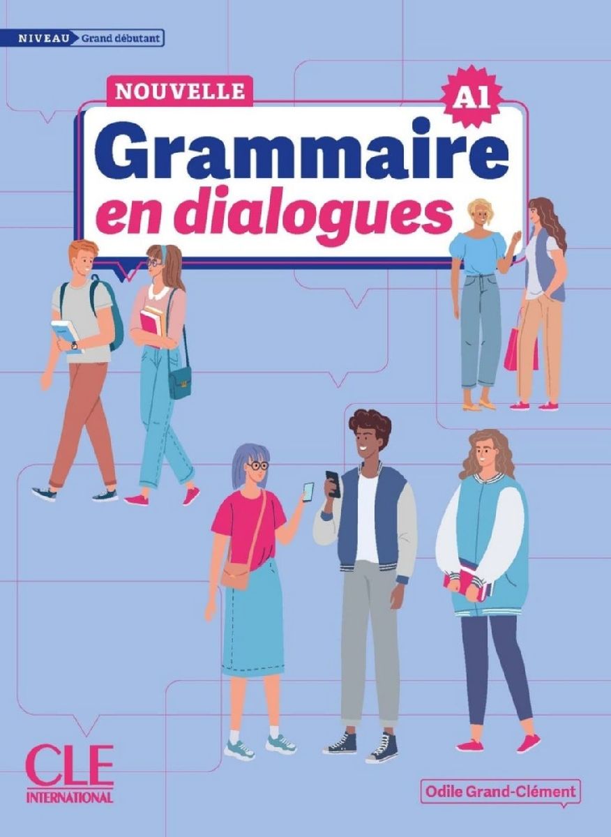 Nouvelle Grammaire en dialogues