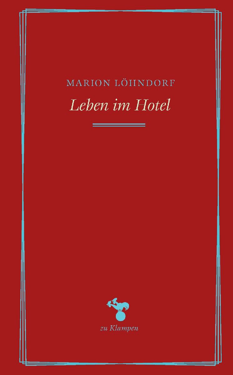 Leben im Hotel
