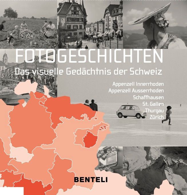 Fotogeschichten. Das visuelle Gedächtnis der Schweiz