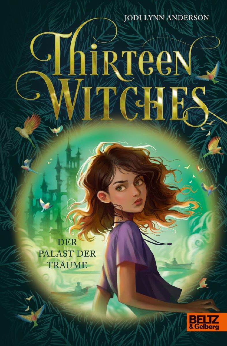 Thirteen Witches - Der Palast der Träume