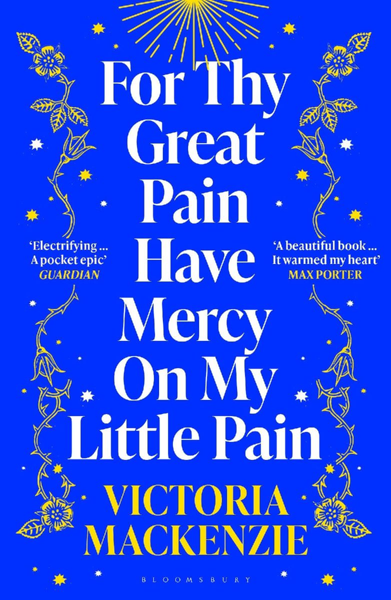 For Thy Great Pain Have Mercy On My Little Pain