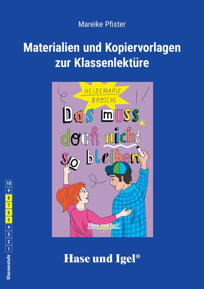 Das muss doch nicht so bleiben. Begleitmaterial